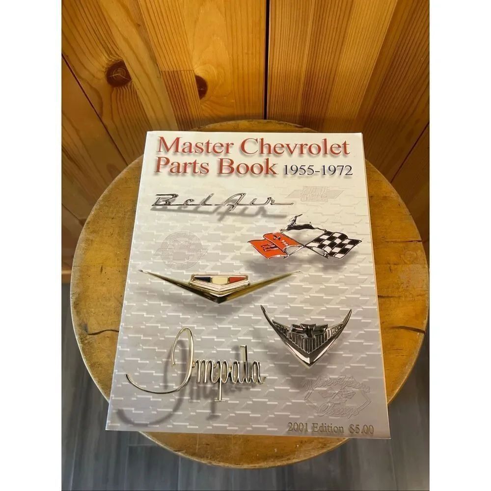 Master Chevrolet Parts Book 1955-1972 Late Great Bow Tie Chevys 2001 Edition (54